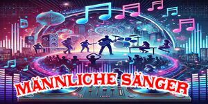 Sendevorlage Männliche Sänger